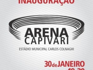 Capivari: Prefeitura convida a população para a  inauguração da Arena Capivari